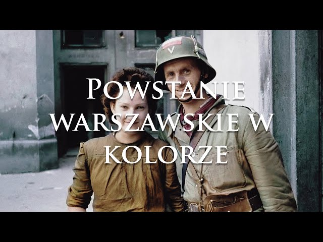 POWSTANIE WARSZAWSKIE 1944 W KOLORZE  | PHOTOGRAPHS FROM THE 1944 WARSAW UPRISING IN COLOUR | PART 3