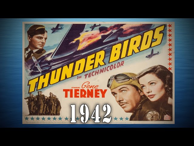 "Thunder Birds: Soldiers of the Air" (1942) - Technicolor WW2 Movie with Gene Tierney