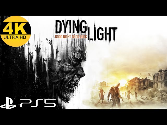 Dying Light PS5 4K HDR - Experience Gameplay 4K on Playstation 5