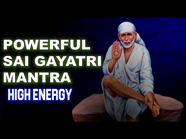 powerful Sai Gayatri Mantra Jaap | Sai Baba Lofi Version | High Energy Mantra chanting