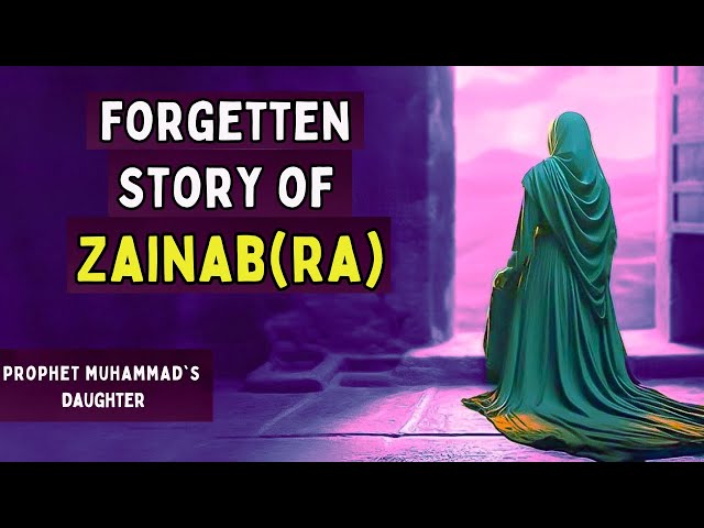 ZAYNAB BINT MUHAMMAD'S UNTOLD TRAGIC STORY!