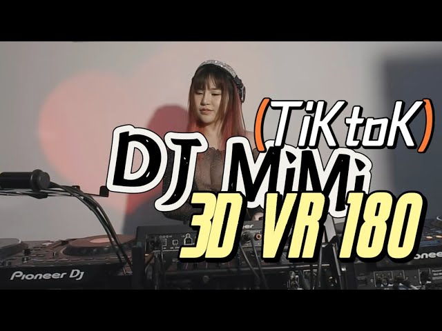 DJ MiMi TikTok 2024 live studio - 3d vr180