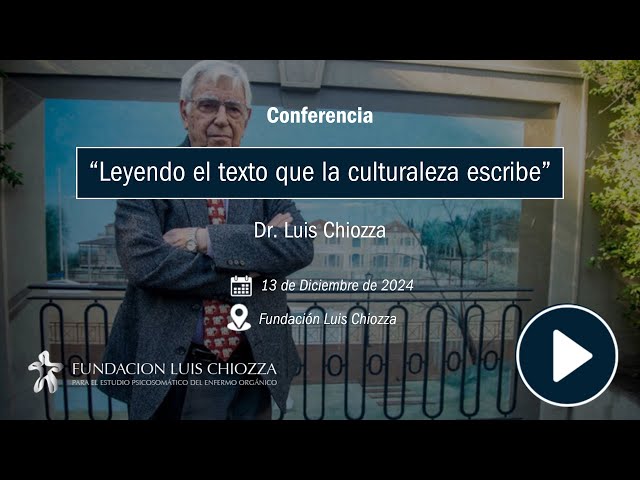 Conferencia "Leyendo el texto que la culturaleza escribe