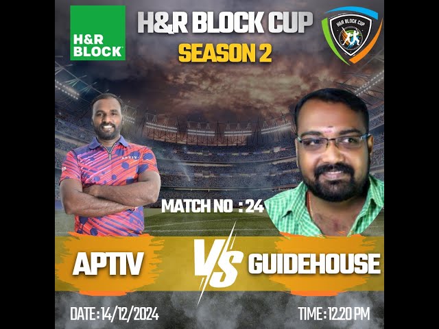 H&R BLOCK CUP || MATCH - 24 || GUIDEHOUSE Vs APTIV