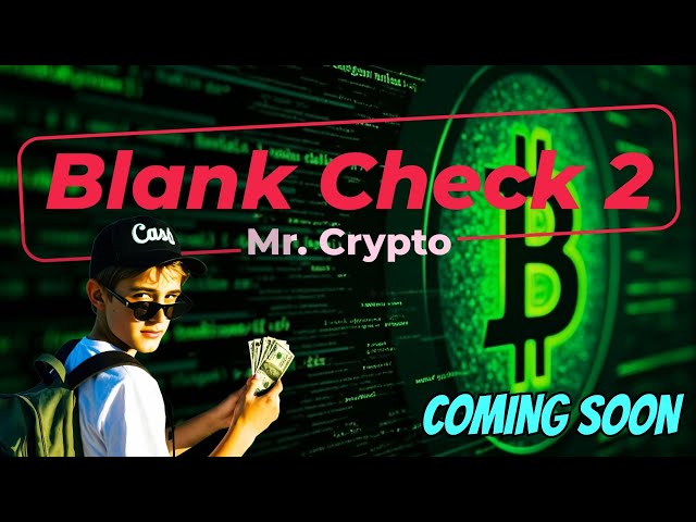 Blank Check 2: Mr. Crypto (2025) Trailer | Mr. Crypto's Secret Will SHOCK You