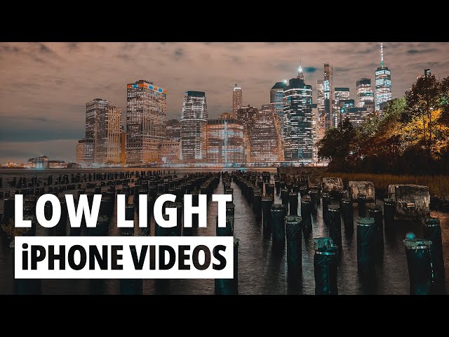 How To Shoot Awesome iPhone Videos in Low Light Conditions