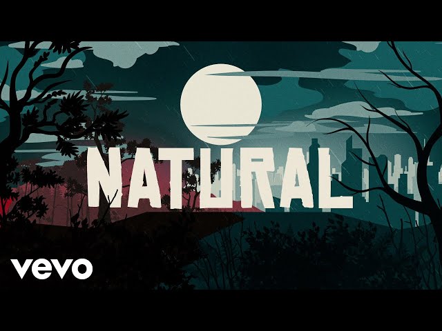 Imagine Dragons - Natural (Lyrics)