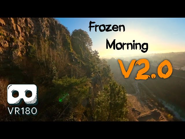 FROZEN MORNING 2.0, du drone FPV en VR et en 60 FPS!!!