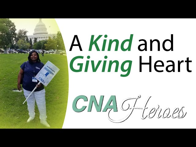 A Kind and Giving Heart - Latoria Rogers Badgett - CNA Heroes - November 27, 2020