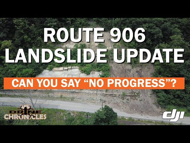 RT 906 Landslide Update | Still Closed