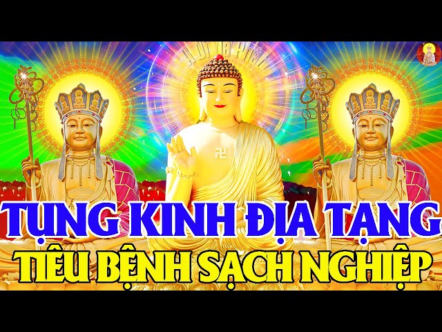 Tối Ngày 26 Âm Tụng KINH ĐỊA TẠNG Cầu Bình An, Hút Tài Lộc – Xóa Tan Mệt Mỏi, Phú Quý Tràn Đầy