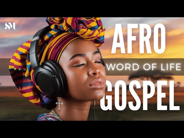 Powerful Anointed Afro Gospel Playlist Inspired by Psalms