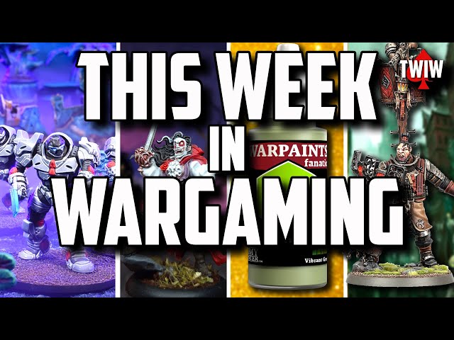 Warhammer Cities of Sigmar has some AMAZING minis and Army Painter Fanatic - This Week In Wargaming