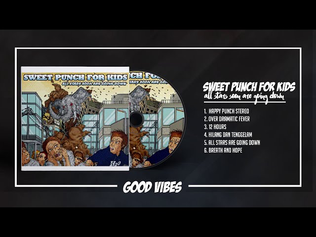 Sweet Punch For Kids - All Stars Soon Are Going Down [EP]