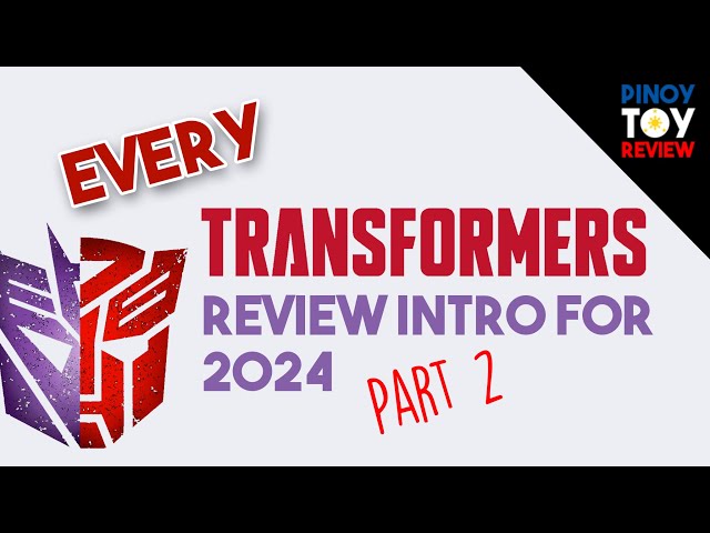 Every Transformers toy review 2024 part 2