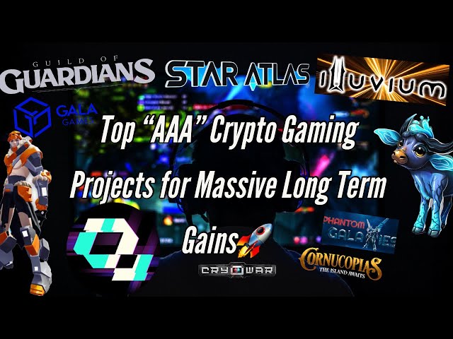 Top "AAA" Crypto Gaming Projects for MASSIVE Long Term Gains | Illuvium, Star Atlas, QBIT & More