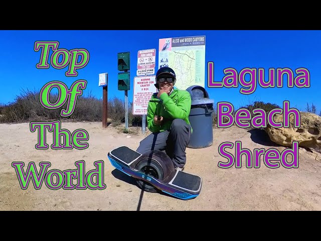 Top Of The World Hill Bomb: Laguna Beach Birthday Vlog