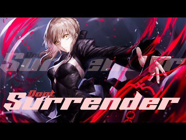 Don't Surrender - AMV -「Anime MV」