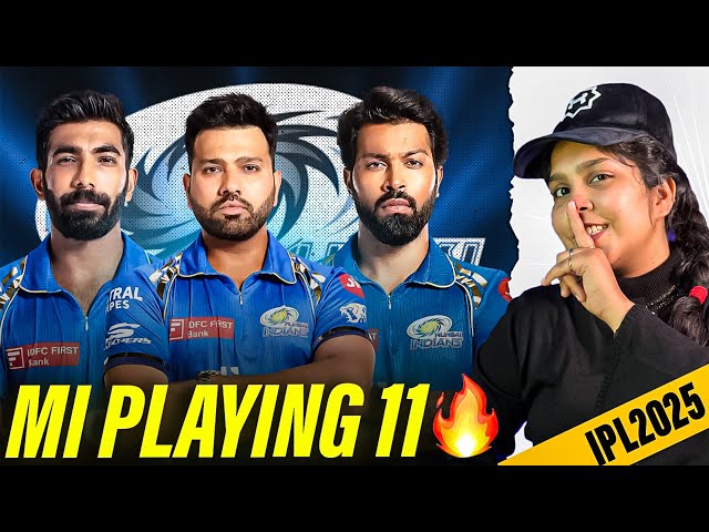 IPL 2025 Mumbai Indians Final playing 11😍| Mi bowling attack in IPL 2025😱| IPL 2025 Mi Playing 11