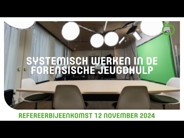 Systemisch werken in de forensische jeugdhulp (12 nov 2024)