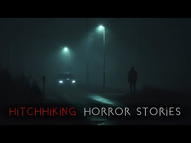 3 Creepy True Hitchhiking at Night Horror Stories