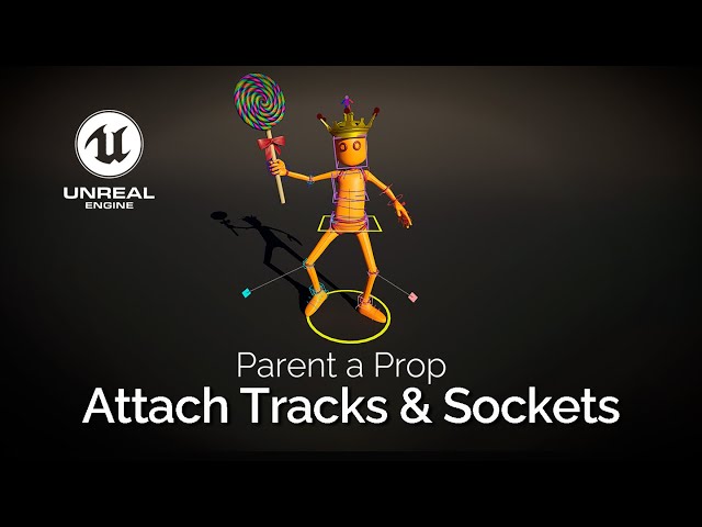 #UE5 Series: Parent a Prop to a Character in Unreal Engine | Attach Tracks & Sockets