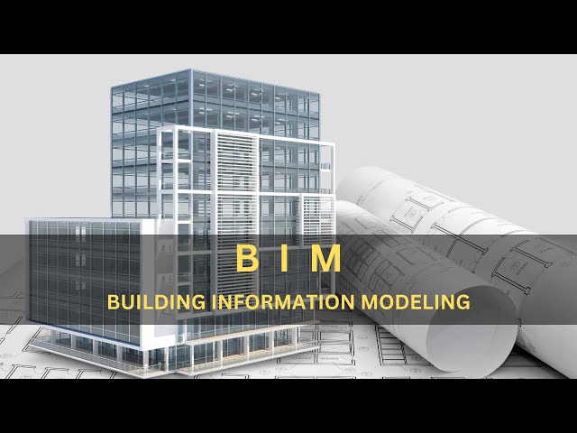 Building Information Modeling (BIM): Revolutionizing Construction and Beyond!