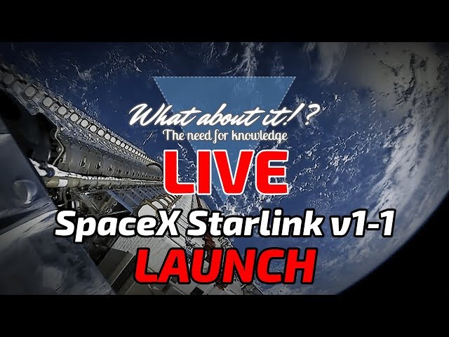 What about it!? LIVE Starlink v1-1 Launch