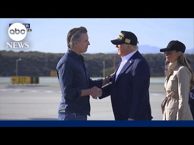 President Trump arrives in Southern California to tour wildfire damage