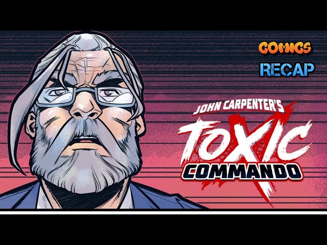 Indie Comics John Carpenter's Toxic Commando 2/3 - The Rise of the Sludge God