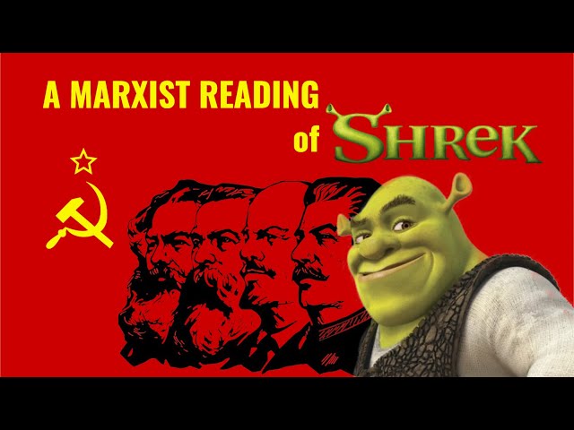 A Marxist Analysis of Shrek