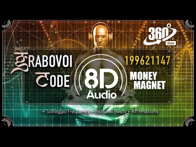 [8D AUDIO] Grabovoi Numbers TO BE A MONEY MAGNET |  VR 360 VIDEO GRABOVOI CODE |