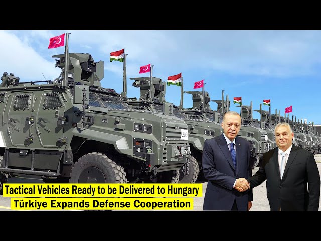 Finally: Türkiye and Hungary Expand Defense Cooperation, 56 Tactical Vehicles Ready for Delivery