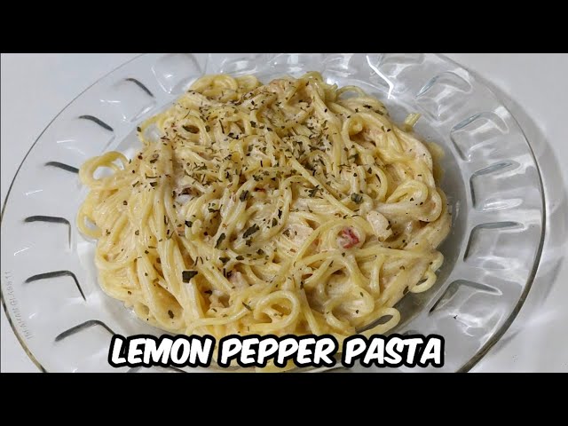 Lemon Pepper Pasta | 30 Minutes Iftar Recipe | Easy Recipe for Dinner #pasta