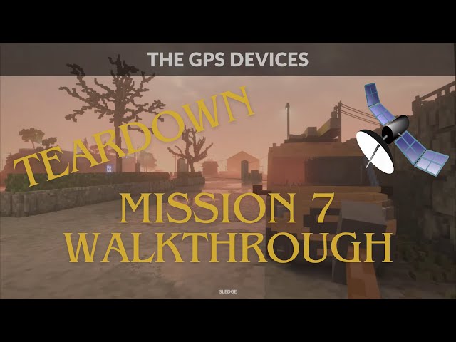 Teardown Campaign, Mission 7 Gameplay Walkthrough - The GPS Devices - PS5 No Commentary