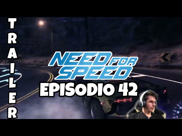 NFS | TRAILER EP42 [4k 60fps HDR]