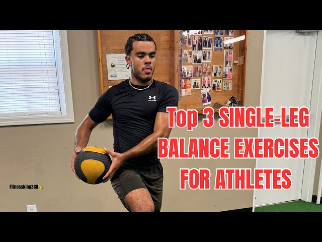 Top 3 Single-Leg Balance Exercises for Athletes: Improve Stability and lower the risk of Injuries