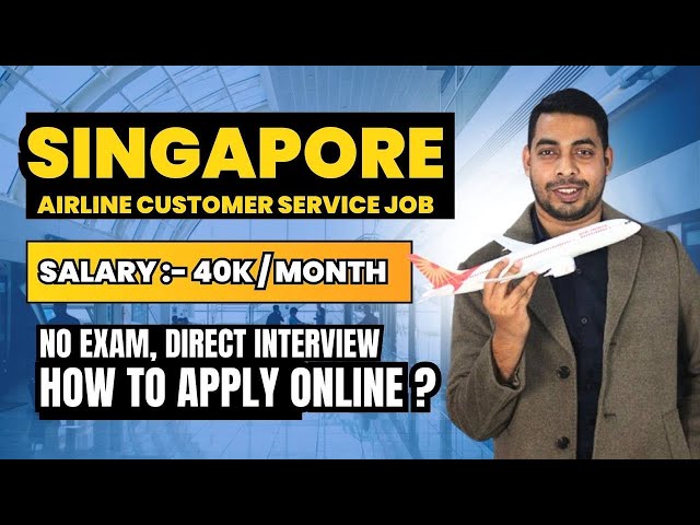 Singapore Airlines Latest Customer Service Job | Freshers | Male & Female #airport #jobs #airlines