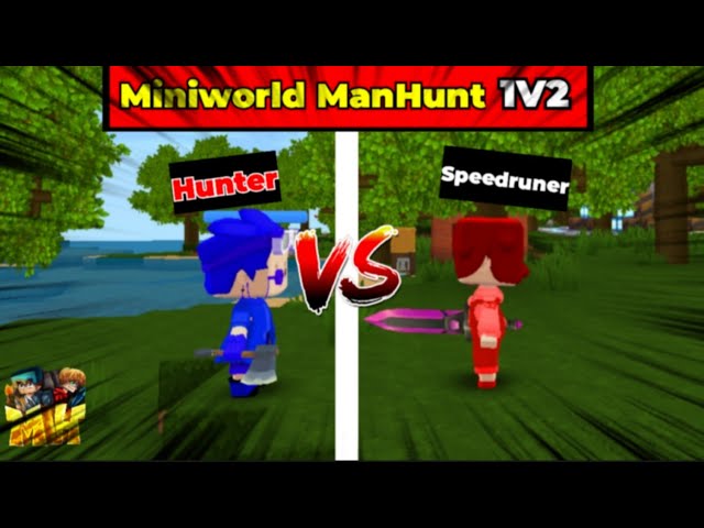 MINIWORLD 1V2 MANHUNT NHƯNG HUNTER FULL DIAMOND ARMOR 🥰😑🤣