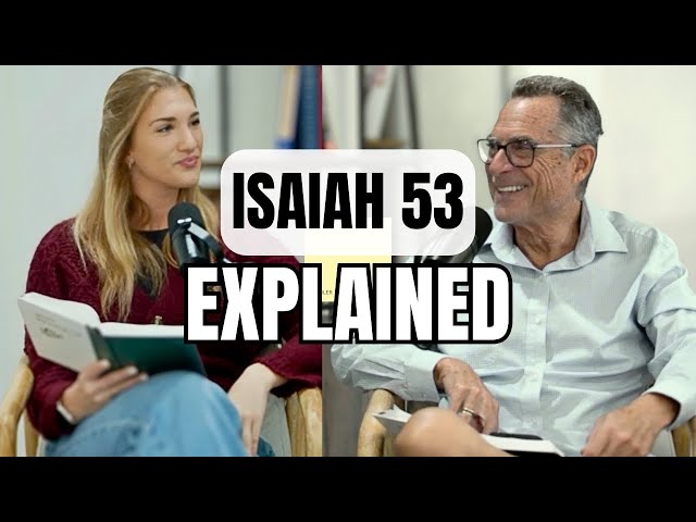 Why Jews Don't Believe In Jesus: ISAIAH 53 EXPLAINED