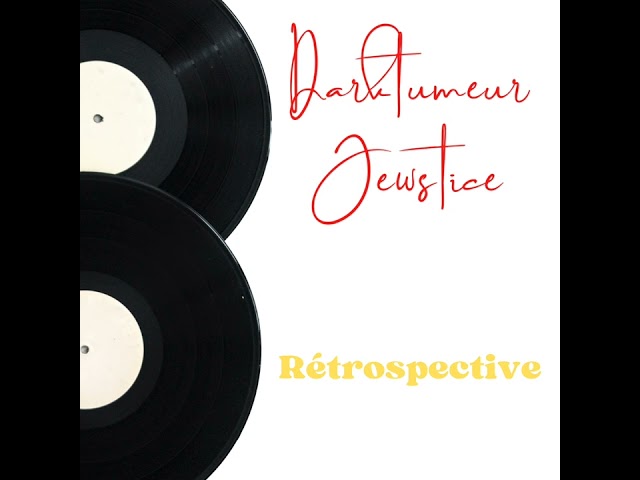 "Rétrospective" Prod By DARKTUMEUR JEWSTICE