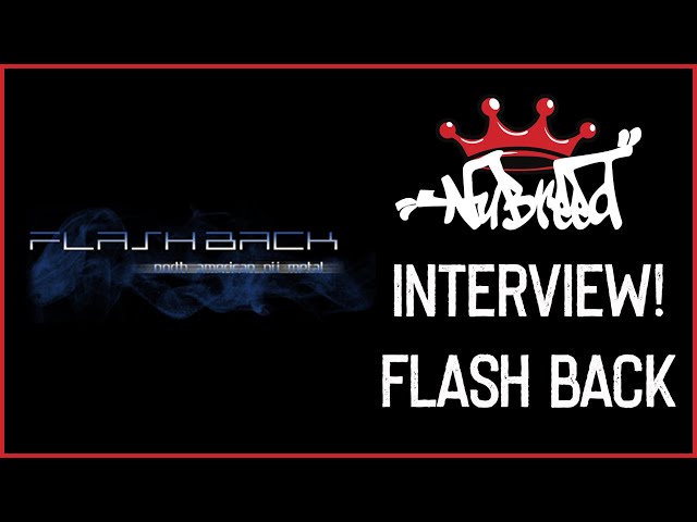 Nu-Breed - Flash Back Interview