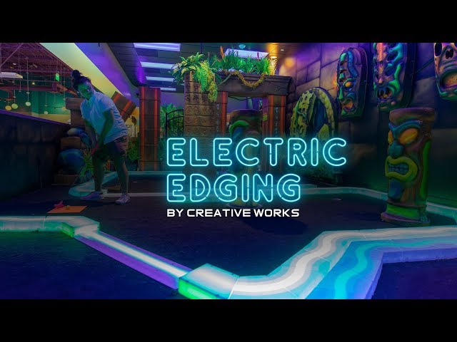 Energize Your Mini Golf Course With Electric Edging