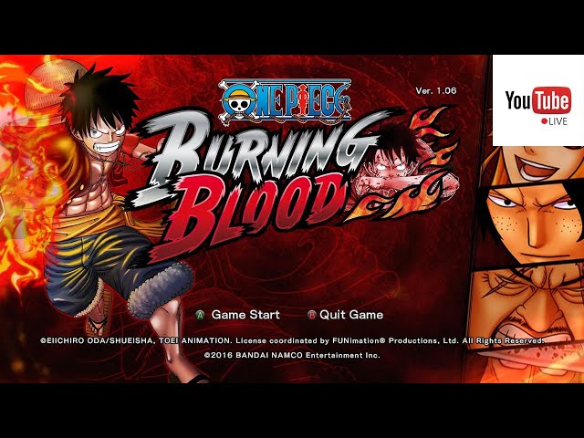 SOG Plays ONE PIECE Burning Blood (youtube stream) 12/8/2022