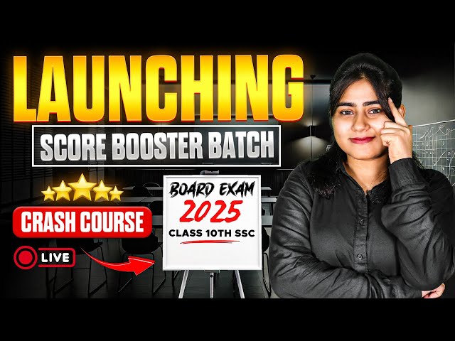 NEW CRASH COURSE LAUNCH ALERT🚀 | SCORE BOOSTER BATCH😍 | ALGEBRA AND GEOMETRY | BOARD EXAM 2025🔥