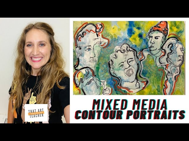 Mixed Media Contour Portraits | Contour Drawing Art Lesson