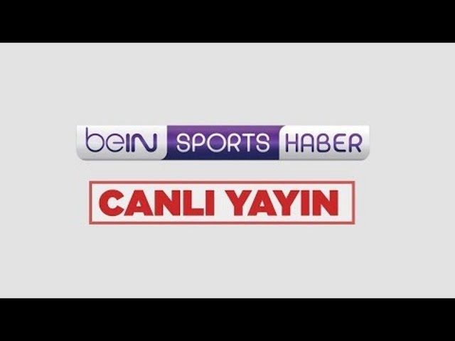 beIN SPORTS HABER Canlı Yayını | #beINSPORTS