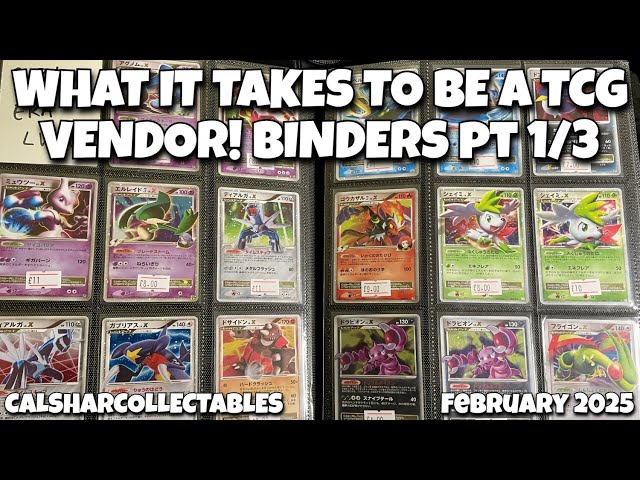 WHAT IT TAKES TO BE A POKEMON CARD SELLER! BINDERS, PART 1/3