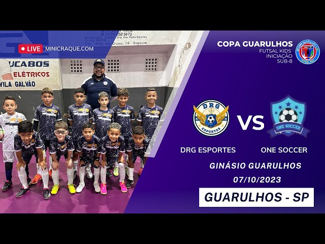 DRG ESPORTES X ONE SOCCER  - COPA GUARULHOS KIDS - 07/10/2023