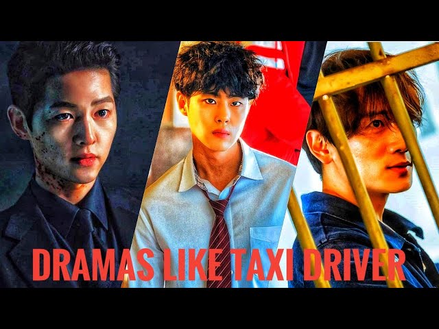 This Dramas Are For! You IF You LIke Taxi Driver Korean Drama